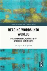 Book cover of Reading Words into Worlds by J. Clayton McReynolds