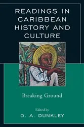 Book cover of Readings in Caribbean History and Culture by D.A. Dunkley