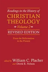 Book cover of Readings in the History of Christian Theology, Volume 2, Revised Edition by William C. Placher