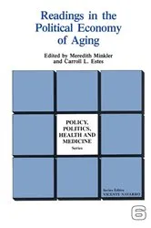 Book cover of Readings in the Political Economy of Aging by Meredith Minkler