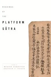 Book cover of Readings of the Platform Sutra by Morten Schlütter
