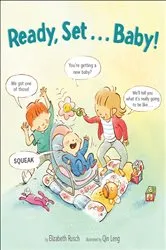 Book cover of Ready, Set. . . Baby! by Elizabeth Rusch