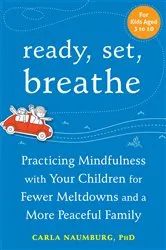 Book cover of Ready, Set, Breathe by Carla Naumburg