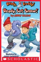 Book cover of Ready, Set, Snow! (Ready, Freddy! #16) by Abby Klein