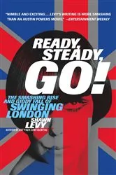 Book cover of Ready, Steady, Go! by Shawn Levy