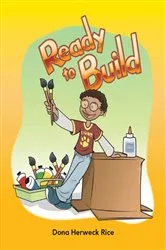 Book cover of Ready To Build by Dona Herweck Rice
