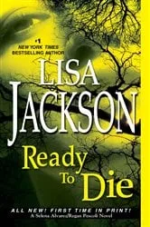 Book cover of Ready to Die by Lisa Jackson