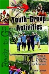 Book cover of Ready-to-Go Youth Group Activities by Todd Outcalt