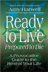 Book cover of Ready to Live, Prepared to Die by Amy Harwell