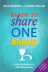 Book cover of Ready to Share One Bread by Nick Harding
