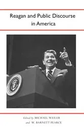 Book cover of Reagan and Public Discourse in America by Michael Weiler