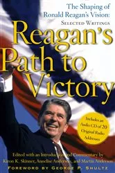 Book cover of Reagan's Path to Victory by Kiron K. Skinner
