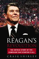 Book cover of Reagan's Revolution by Craig Shirley