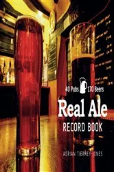 Book cover of Real Ale Record Book by Adrian Tierney-Jones