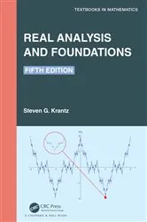 Book cover of Real Analysis and Foundations (5th ed.) by Steven G. Krantz