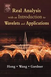 Book cover of Real Analysis with an Introduction to Wavelets and Applications by Don Hong