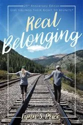 Book cover of Real Belonging: Give Siblings Their Right to Reunite by Unknown