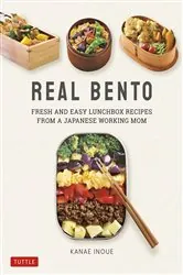 Book cover of Real Bento by Kanae Inoue