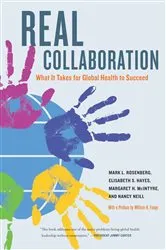 Book cover of Real Collaboration by Mark L. Rosenberg
