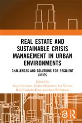 Book cover of Real Estate and Sustainable Crisis Management in Urban Environments by Saija Toivonen