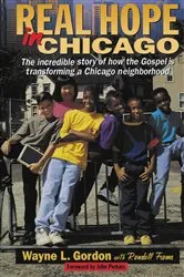 Book cover of Real Hope in Chicago by Wayne L. Gordon