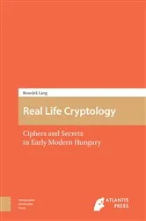 Book cover of Real Life Cryptology by Benedek Láng
