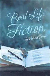 Book cover of Real Life Fiction by Edwin Torres
