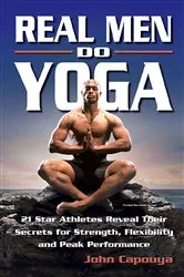 Book cover of Real Men Do Yoga by Unknown