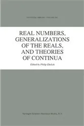 Book cover of Real Numbers, Generalizations of the Reals, and Theories of Continua by P. Ehrlich