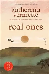 Book cover of real ones by katherena vermette