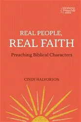 Book cover of Real People, Real Faith by Cindy Halvorson
