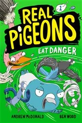 Book cover of Real Pigeons Eat Danger (Book 2) by Andrew McDonald