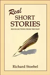 Book cover of Real Short Stories by Richard Stoebel