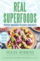 Book cover of Real Superfoods by Ocean Robbins