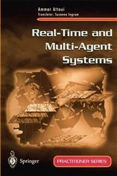 Book cover of Real-Time and Multi-Agent Systems by Ammar Attoui