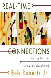 Book cover of Real-Time Connections by Bob Roberts  Jr.