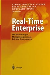 Book cover of Real-Time Enterprise by August-Wilhelm Scheer