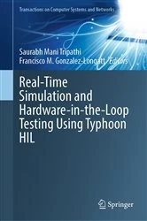 Book cover of Real-Time Simulation and Hardware-in-the-Loop Testing Using Typhoon HIL by Saurabh Mani Tripathi