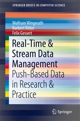 Book cover of Real-Time & Stream Data Management by Wolfram Wingerath