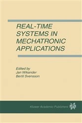 Book cover of Real-Time Systems in Mechatronic Applications by Jan Wikander