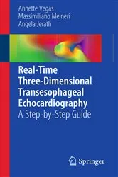 Book cover of Real-Time Three-Dimensional Transesophageal Echocardiography by Annette Vegas