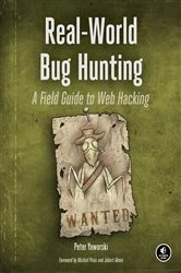 Book cover of Real-World Bug Hunting by Peter Yaworski
