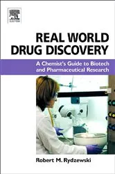 Book cover of Real World Drug Discovery by Robert M. Rydzewski