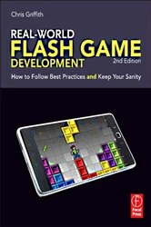 Book cover of Real-World Flash Game Development (2nd ed.) by Christopher Griffith