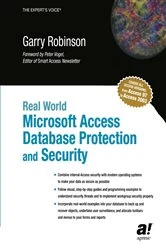 Book cover of Real World Microsoft Access Database Protection and Security by Garry Robinson