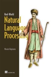 Book cover of Real-World Natural Language Processing by Masato Hagiwara