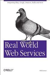 Book cover of Real World Web Services by Will Iverson