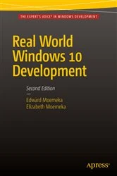 Book cover of Real World Windows 10 Development (2nd ed.) by Edward Moemeka