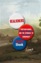 Book cover of Realigners by Timothy Shenk