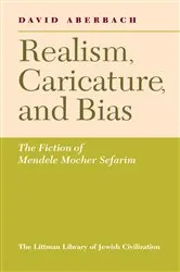 Book cover of Realism, Caricature, and Bias by David Aberbach